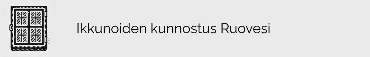 Ikkunoiden kunnostus Ruovesi